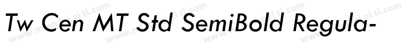 Tw Cen MT Std SemiBold Regula字体转换